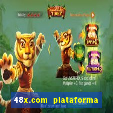 48x.com plataforma de jogos